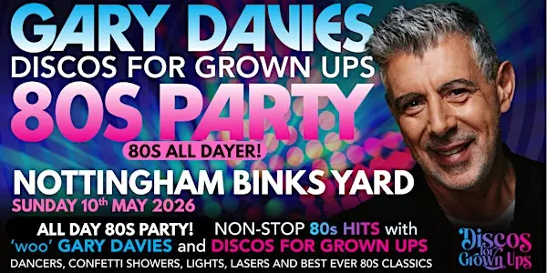 'Woo' GARY DAVIES 80 ALL DAY PARTY