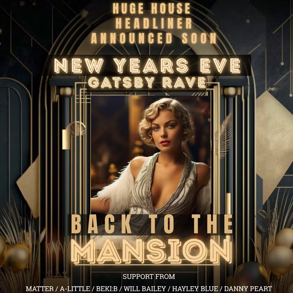 Back To The Mansion - New Years Eve Rave