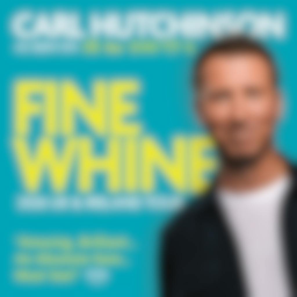Carl Hutchinson Fine Whine