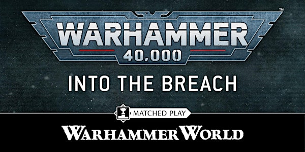 Weekday Warhammer: Into the Breach, a Boarding Actions Event