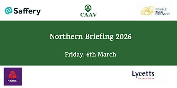 Northern Briefing 2026